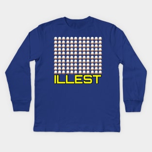 Illest Kids Long Sleeve T-Shirt